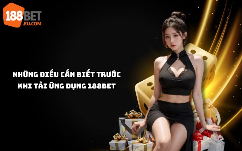 Hướng dẫn tải app 188bet chỉ trong 5 bước đơn giản