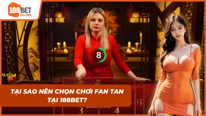 Fan Tan 188bet – Hướng Dẫn Chi Tiết Cách Chơi Trò Chơi Truyền Thống Hấp Dẫn