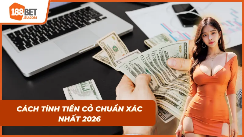 Cách Tính Tiền Cỏ Trong Cá Độ & Bí Kíp 