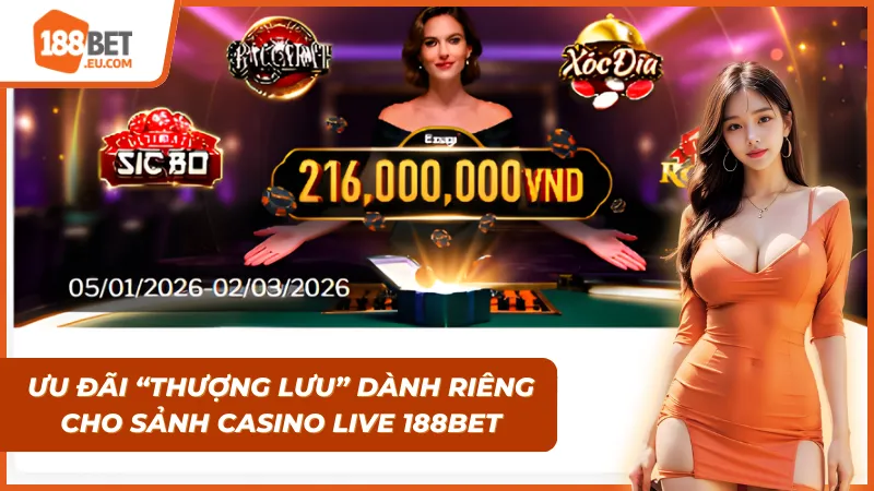 Casino Live 188Bet: Trải Nghiệm Sòng Bài Hoàng Gia & Bí Quyết Thắng Baccarat 2026