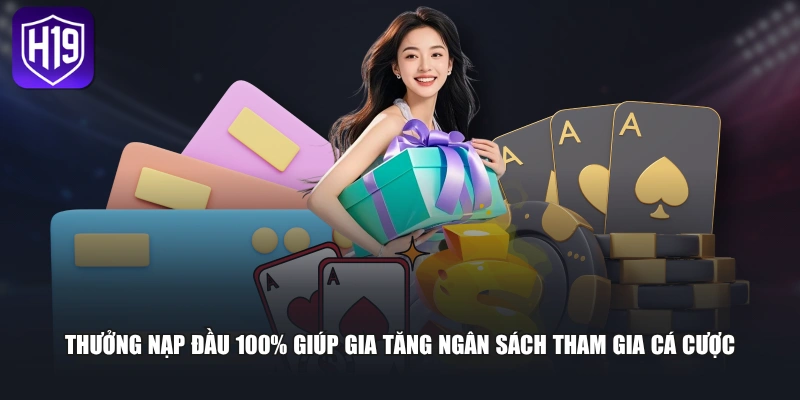 Thưởng Nạp Đầu 100% - Ưu Đãi Giá Trị Cho Người Chơi Mới