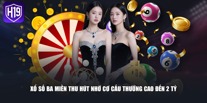 Xổ Số Ba Miền - Bí Quyết Mua Vé Quay Số Săn Thưởng Mỗi Ngày